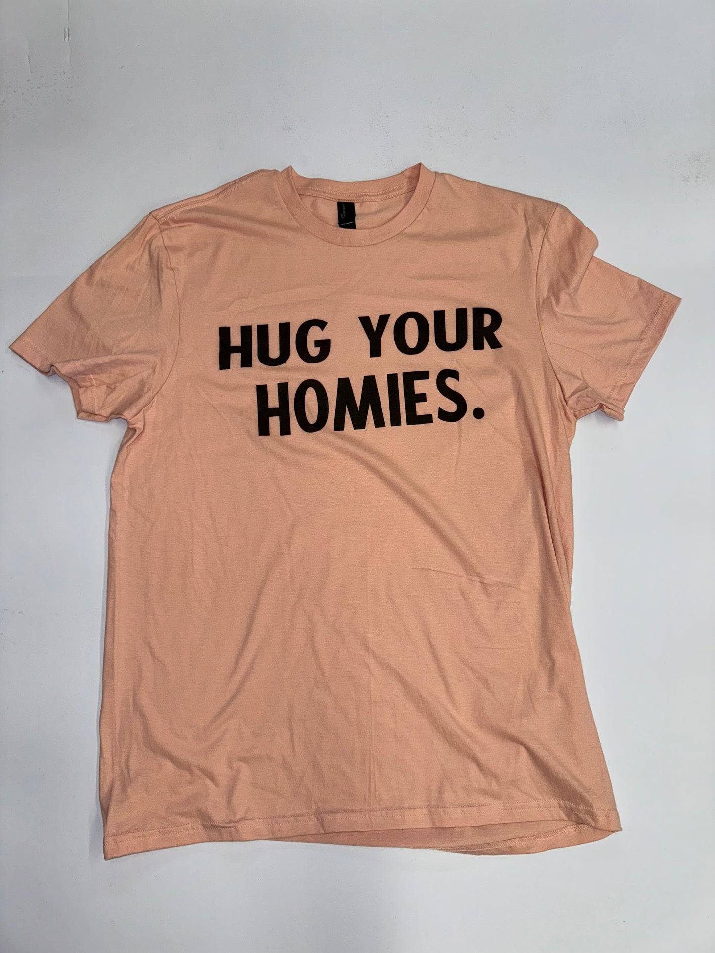 Women's Hug Your Homies Shirt (Mental Health Awareness)