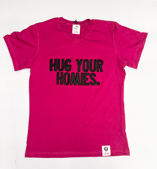 Women's Hug Your Homies Shirt (Mental Health Awareness)