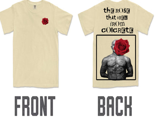 2pac- The Rose That Grew From Concrete Shirt